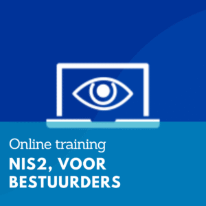 Inzicht in de NIS2, een training speciaal ontwikkeld voor bestuurders met weinig tijd